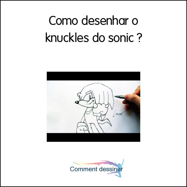 Como desenhar o knuckles do sonic